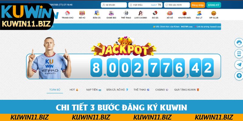 Chi tiết 3 bước đăng ký Kuwin Chi tiết 3 bước đăng ký Kuwin