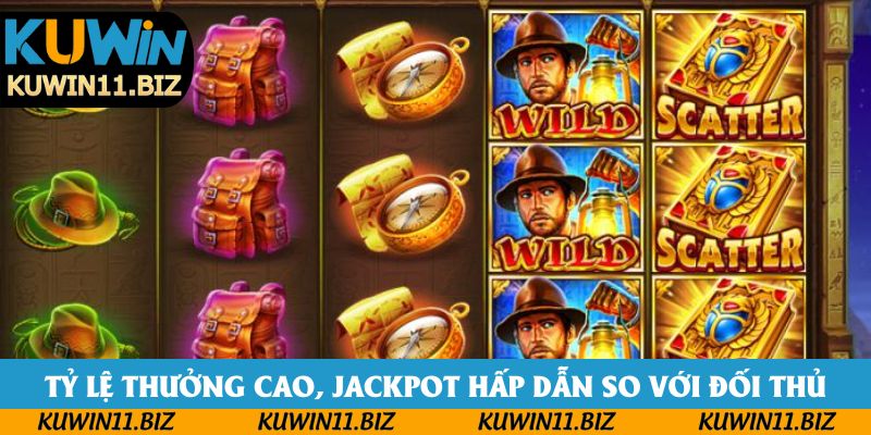 Tỷ lệ thưởng cao, Jackpot hấp dẫn so với đối thủ Tỷ lệ thưởng cao, Jackpot hấp dẫn so với đối thủ
