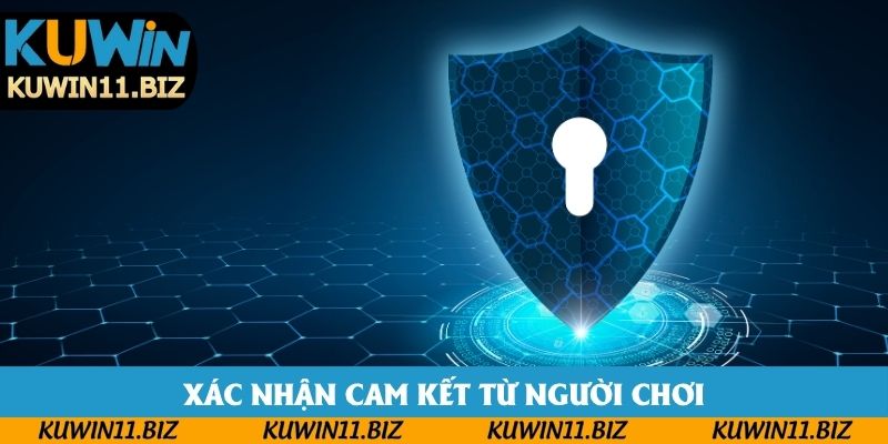 Hội viên cần phải xác nhận cam kết khi tham gia nhà cái Hội viên cần phải xác nhận cam kết khi tham gia nhà cái